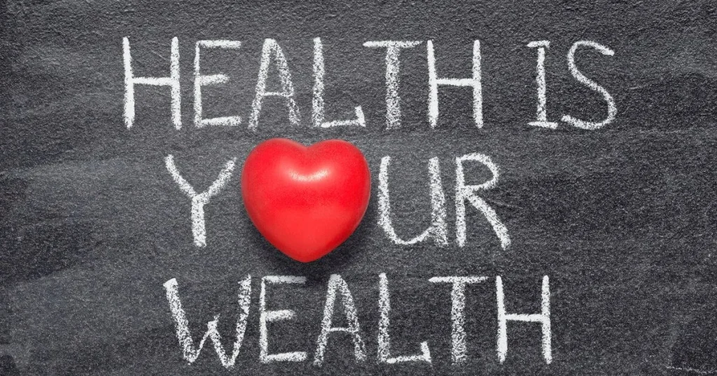 Health is Wealth A Timeless Wisdom